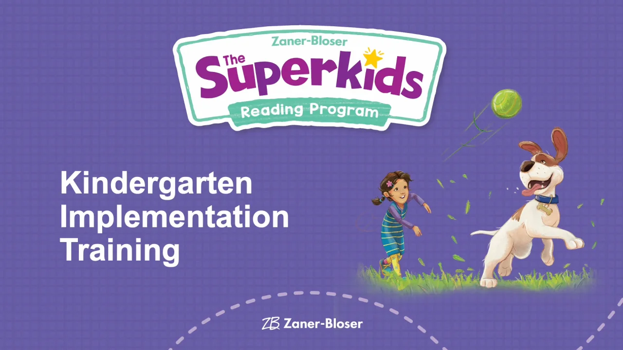 The Superkids Reading Program Welcome Resources | Zaner Bloser