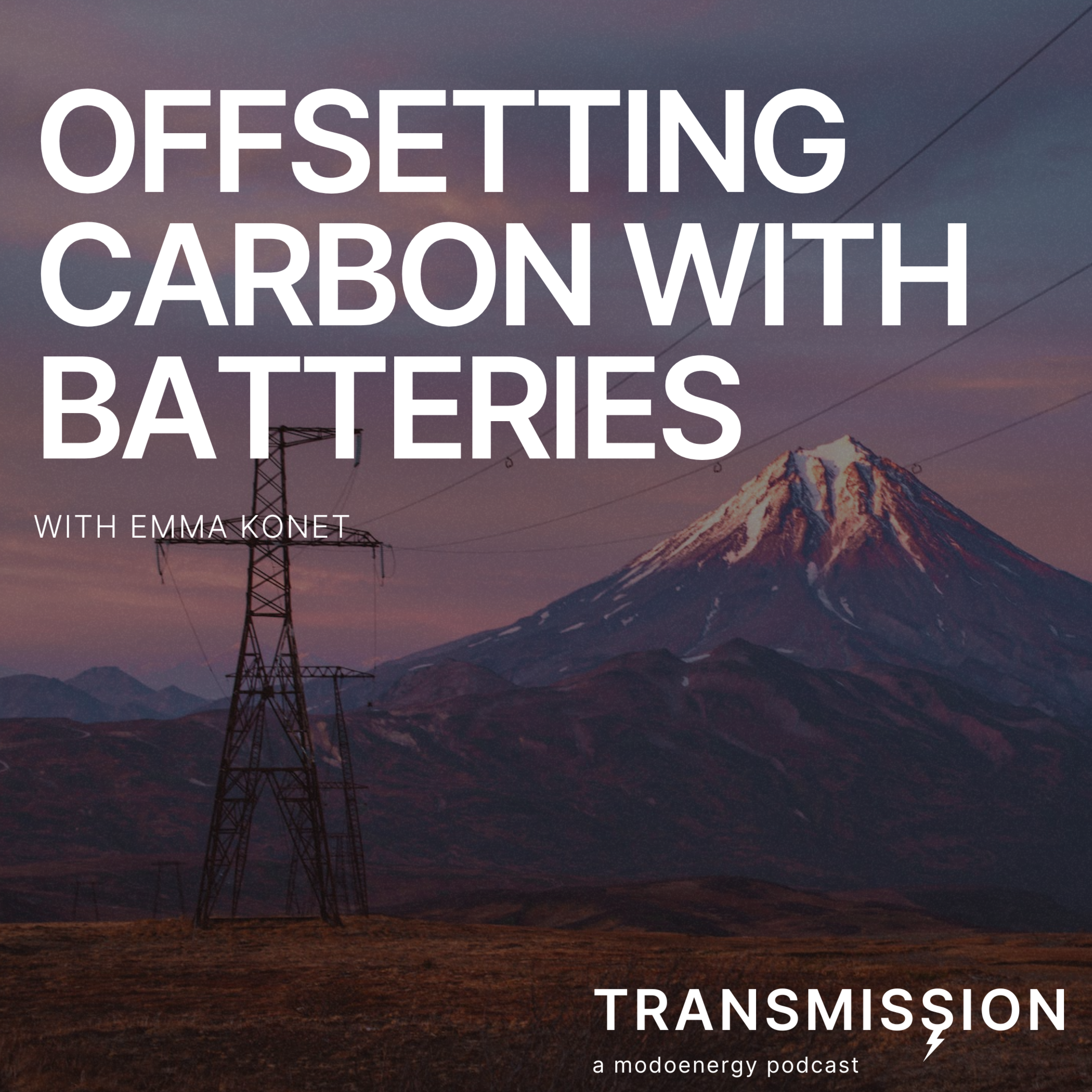 Offsetting carbon with batteries with Emma Konet (Co-Founder & CTO @ Tierra Climate) - podcast episode cover