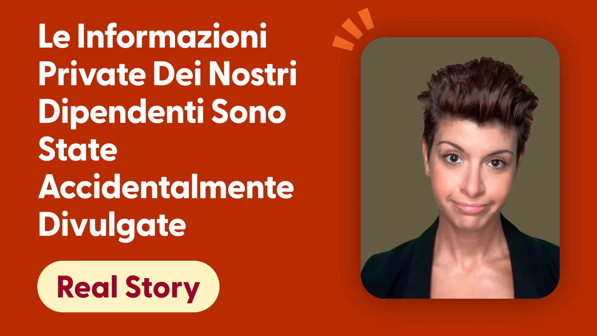 Le informazioni private dei nostri dipendenti sono state accidentalmente divulgate