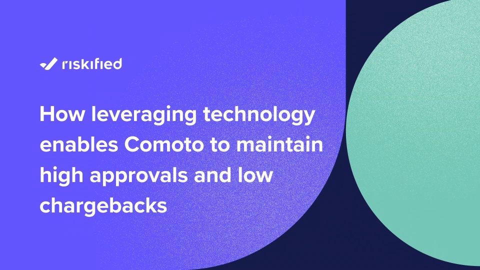 Comoto keeps approval rates high while reducing chargebacks with Riskified