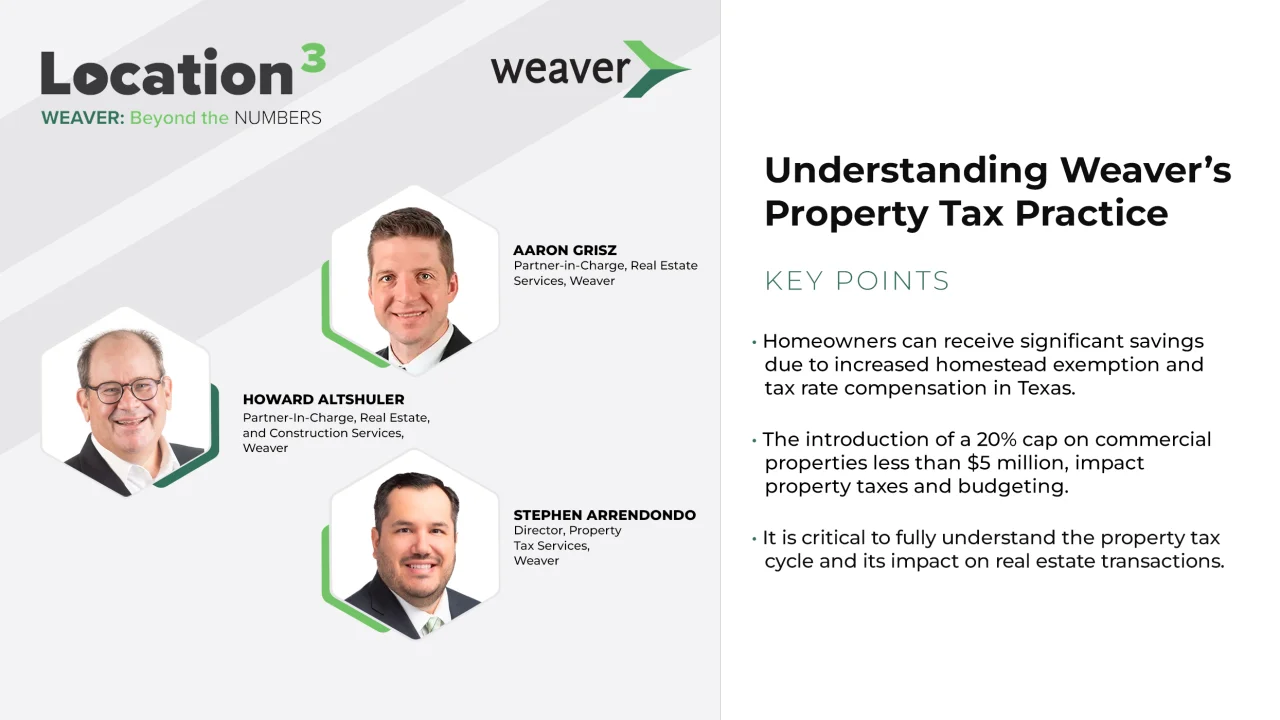 Understanding Weaver&rsquo;s Property Tax Practice