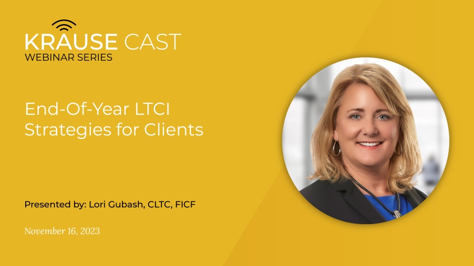 End-of-Year LTCI Strategies for Clients