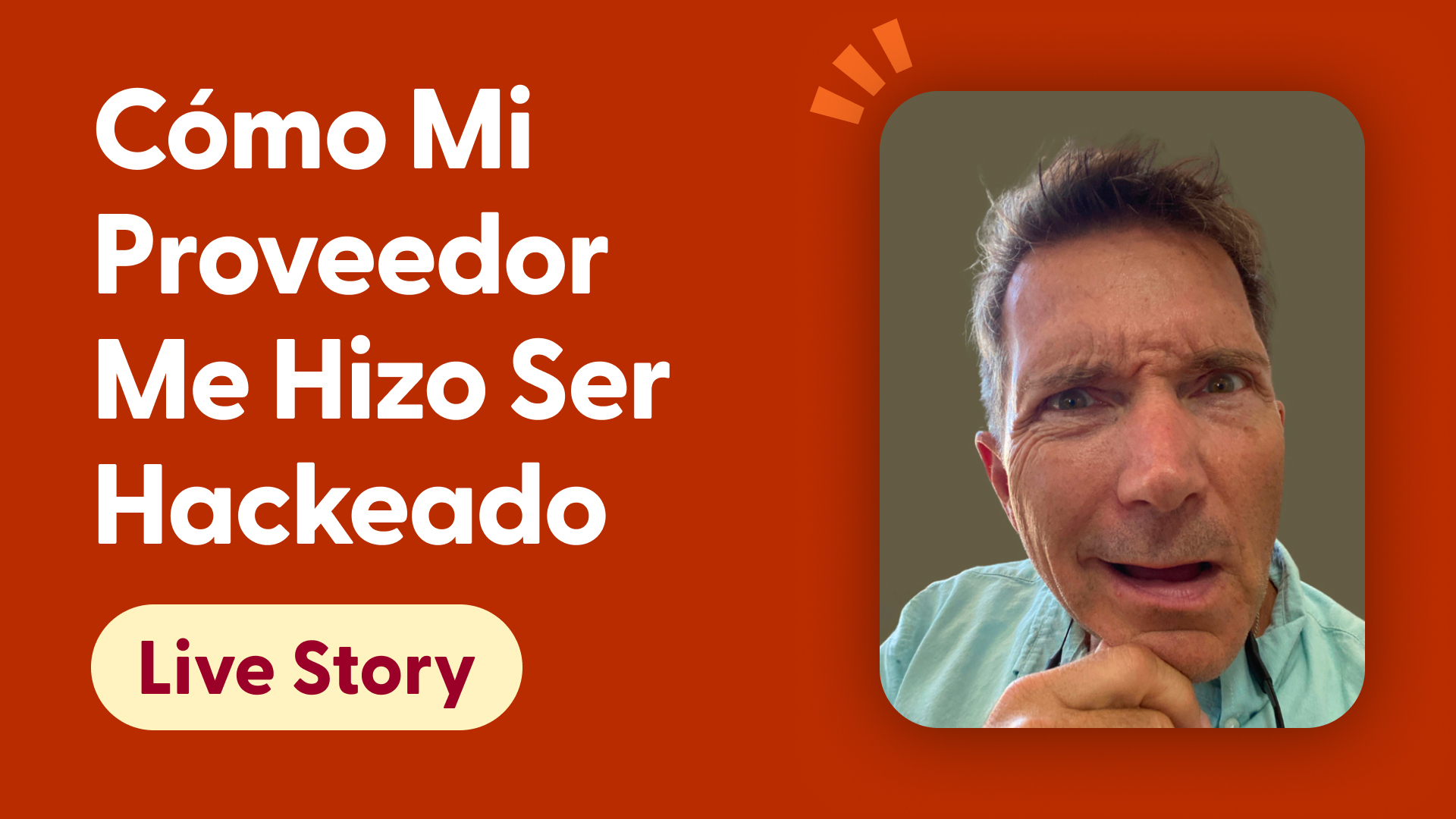 Cómo Mi Proveedor Me Hizo Ser Hackeado
