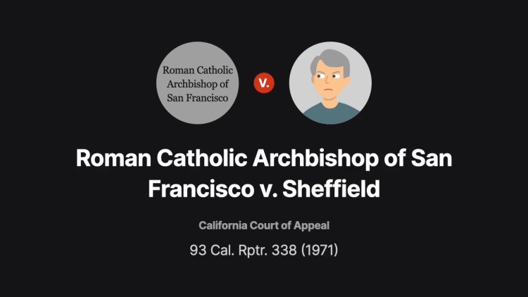 Roman Catholic Archbishop of San Francisco v. Sheffield