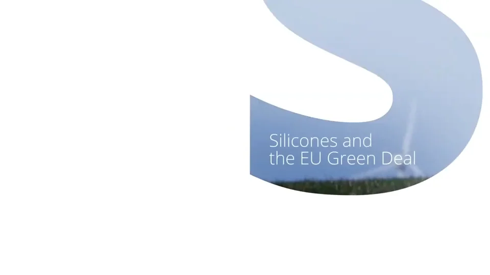 Silicones. How they contribute to the EU Green Deal
