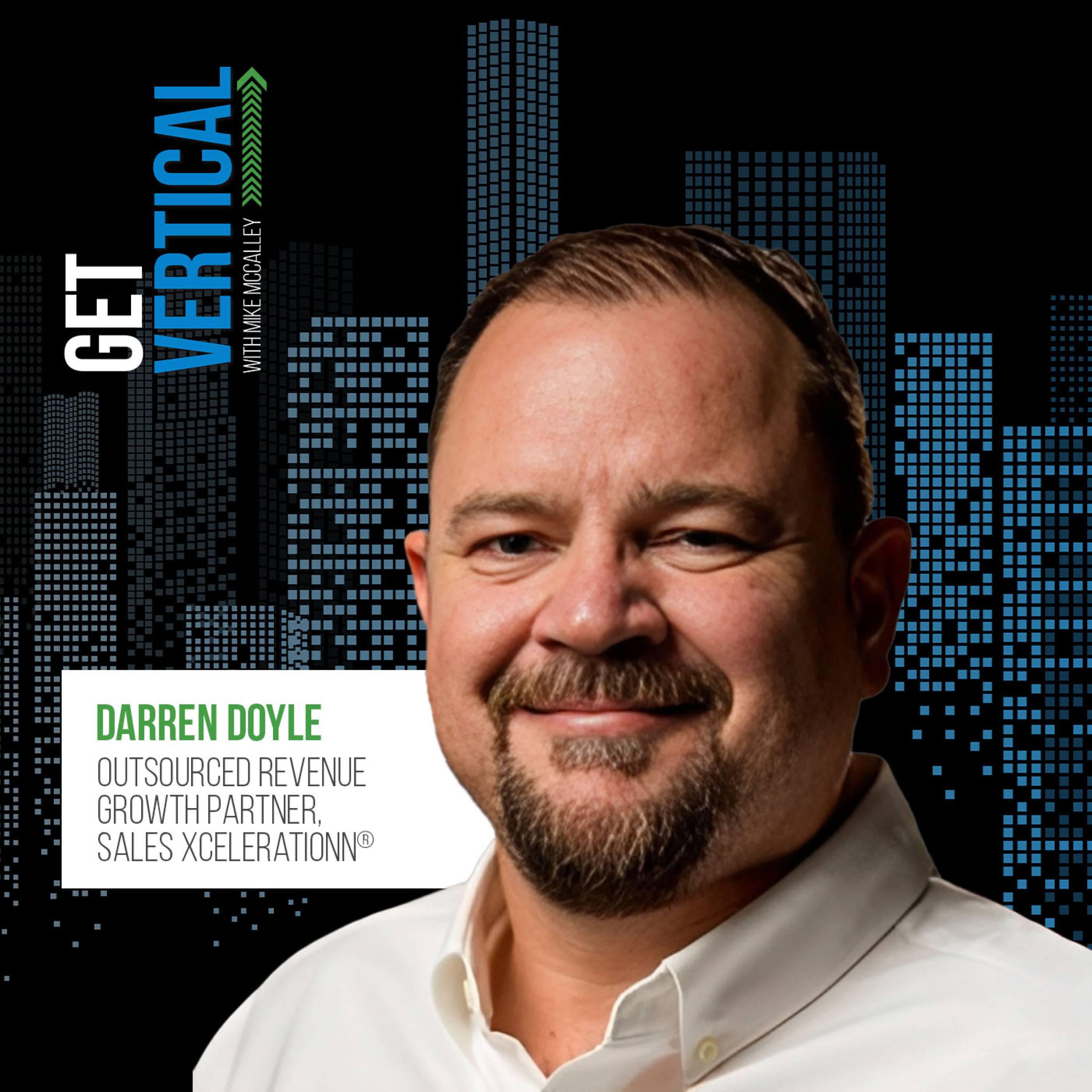 Get Vertical! With Mike McCalley