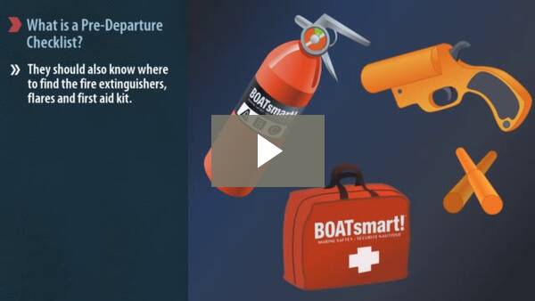 Using a Pre-departure Checklist and Instructing Passengers BOATsmart!  Knowledgebase