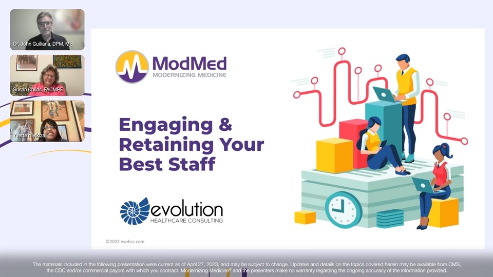 Engaging and Retaining Your Best Staff, for Practice Leaders