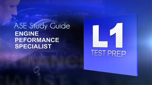 Updated Course: ASE L1 Advanced Engine Performance Specialist