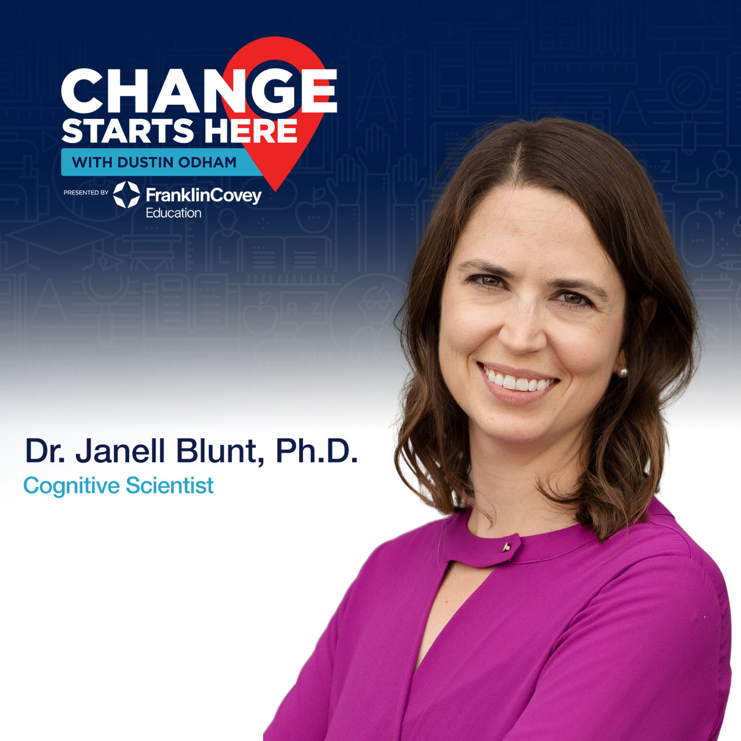 Learning that Lasts with Janell Blunt, PhD