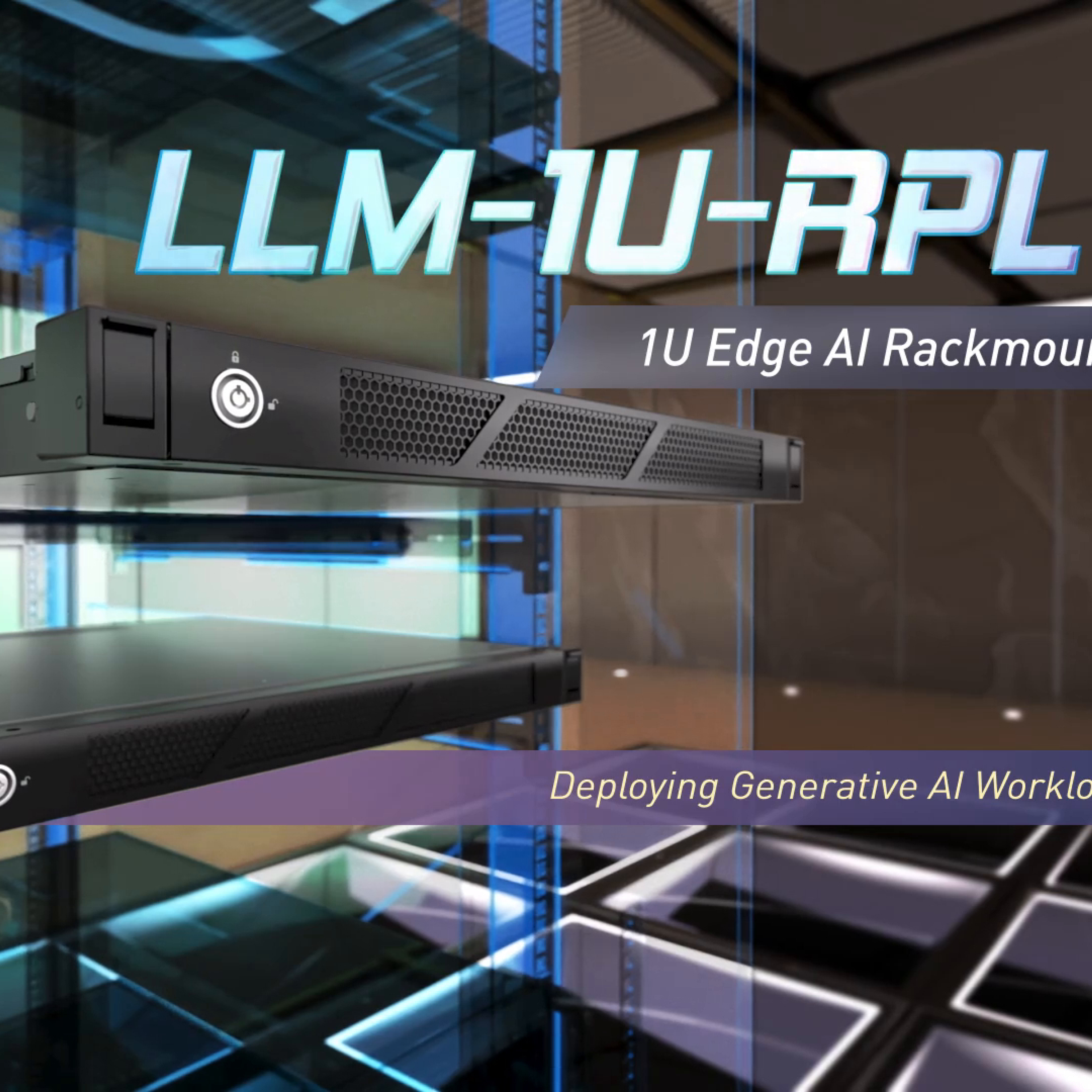 LLM-1U-RPL Series Edge AI Rackmount Server episode artwork