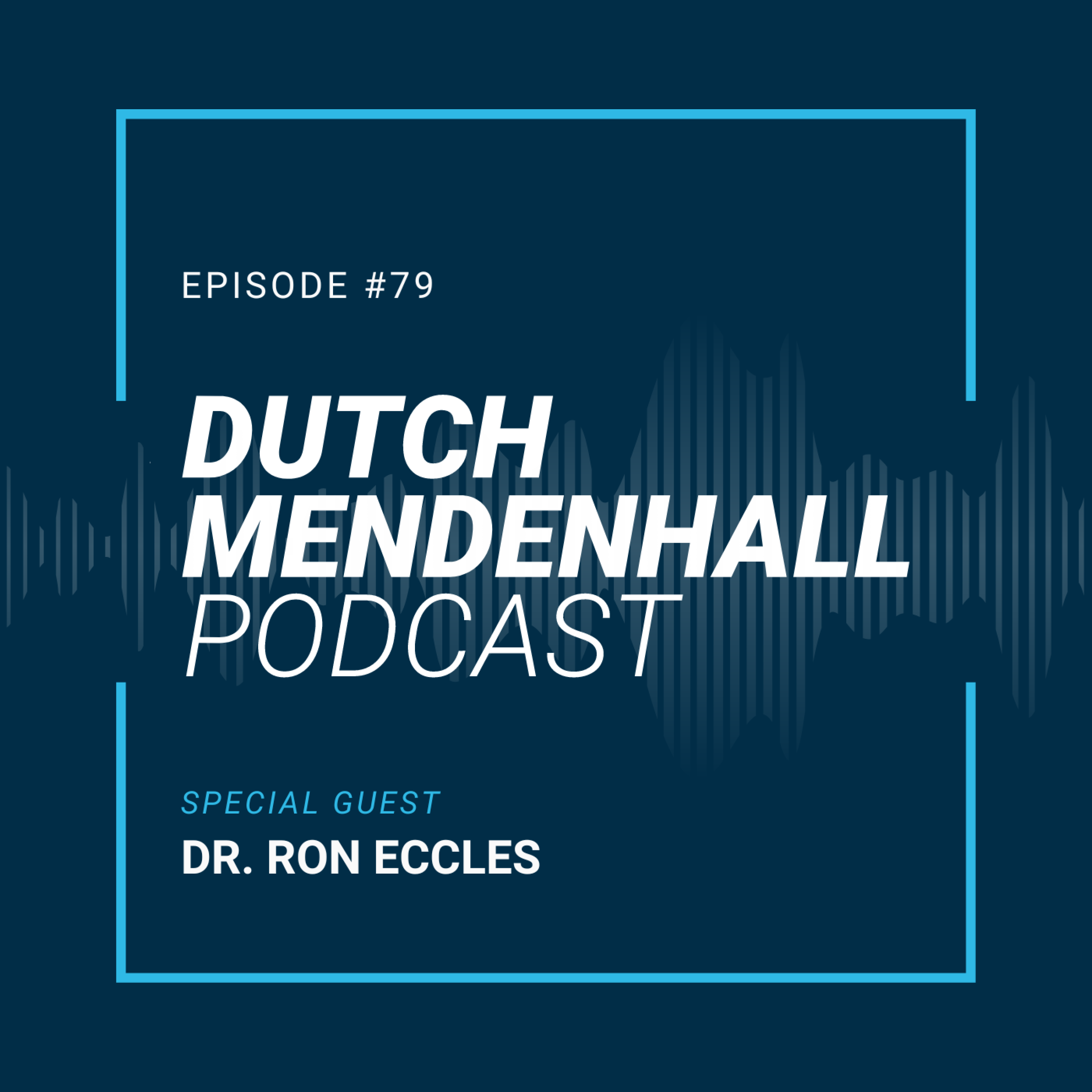 The Dutch Mendenhall Podcast