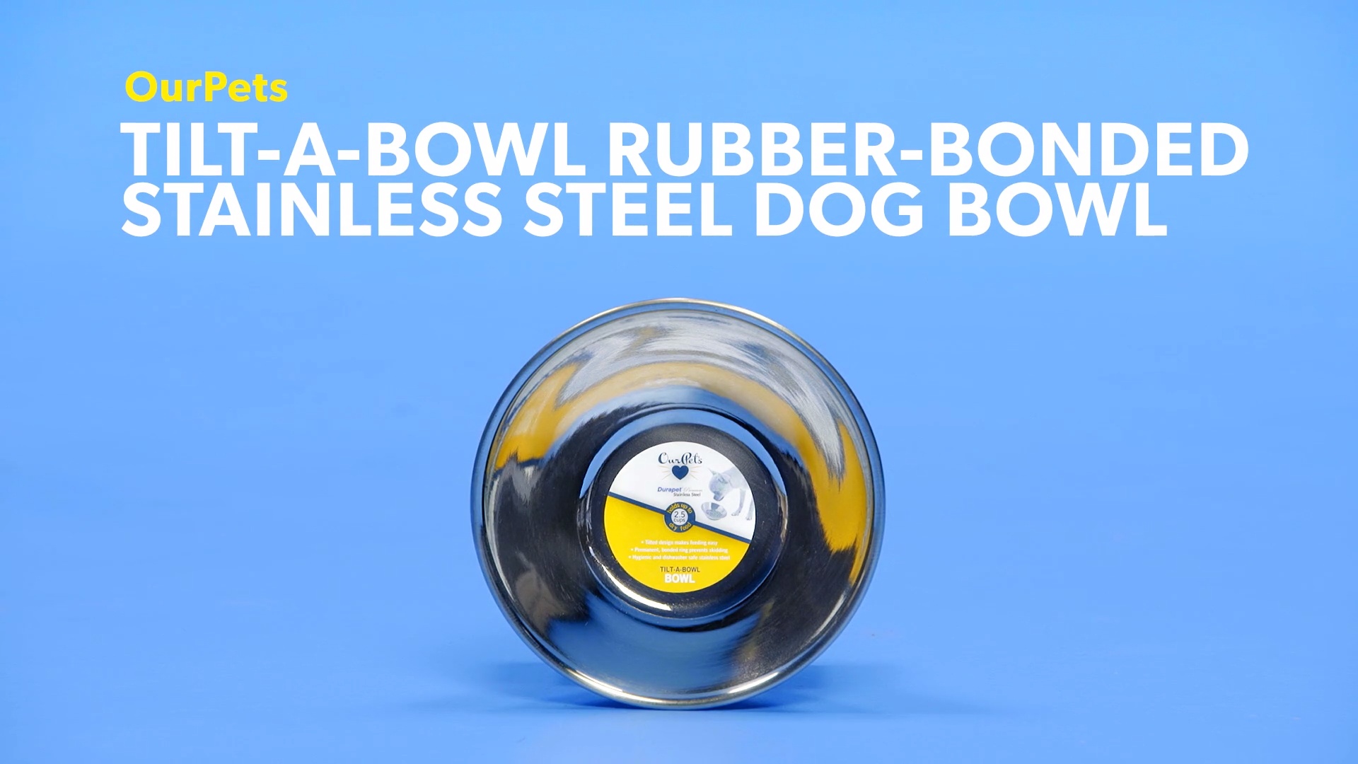 Ourpets tilt a store bowl