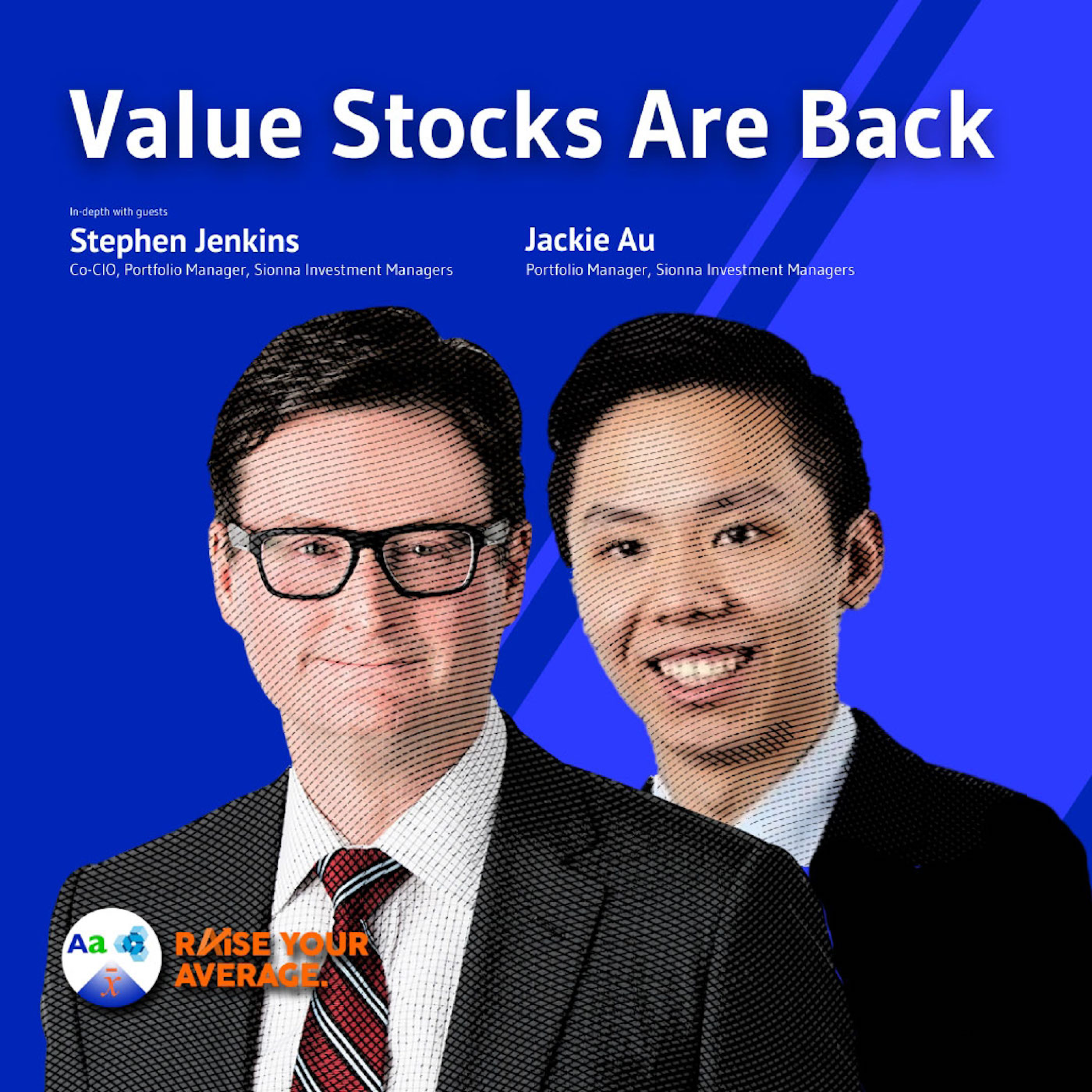 120 Value Stocks Are Back w/ Stephen Jenkins and Jackie Au