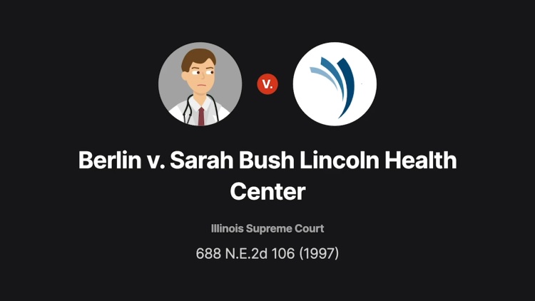 Berlin v. Sarah Bush Lincoln Health Center