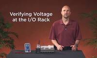Verifying Voltage at the I-O Rack (~1 min)