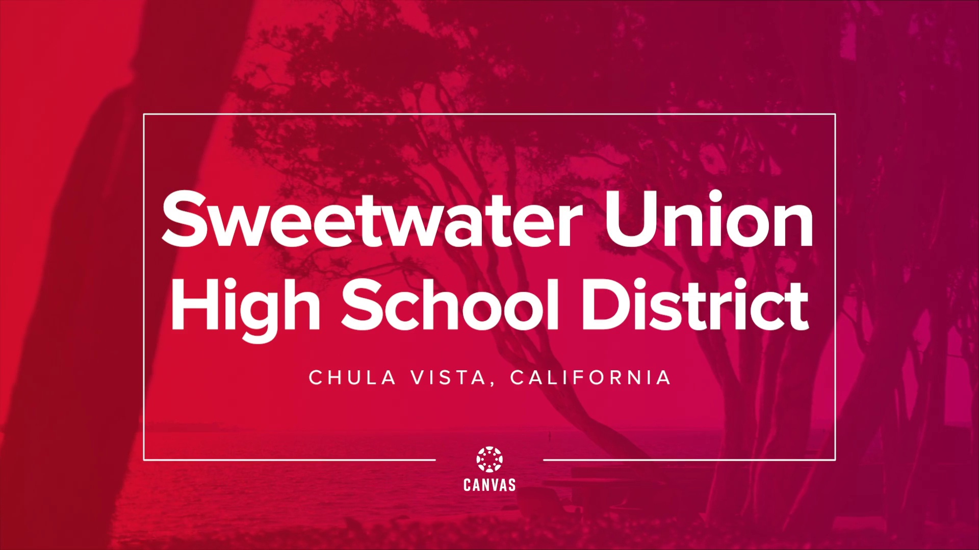 Sweetwater Union School District & Canvas A 11 Initiative Success Story
