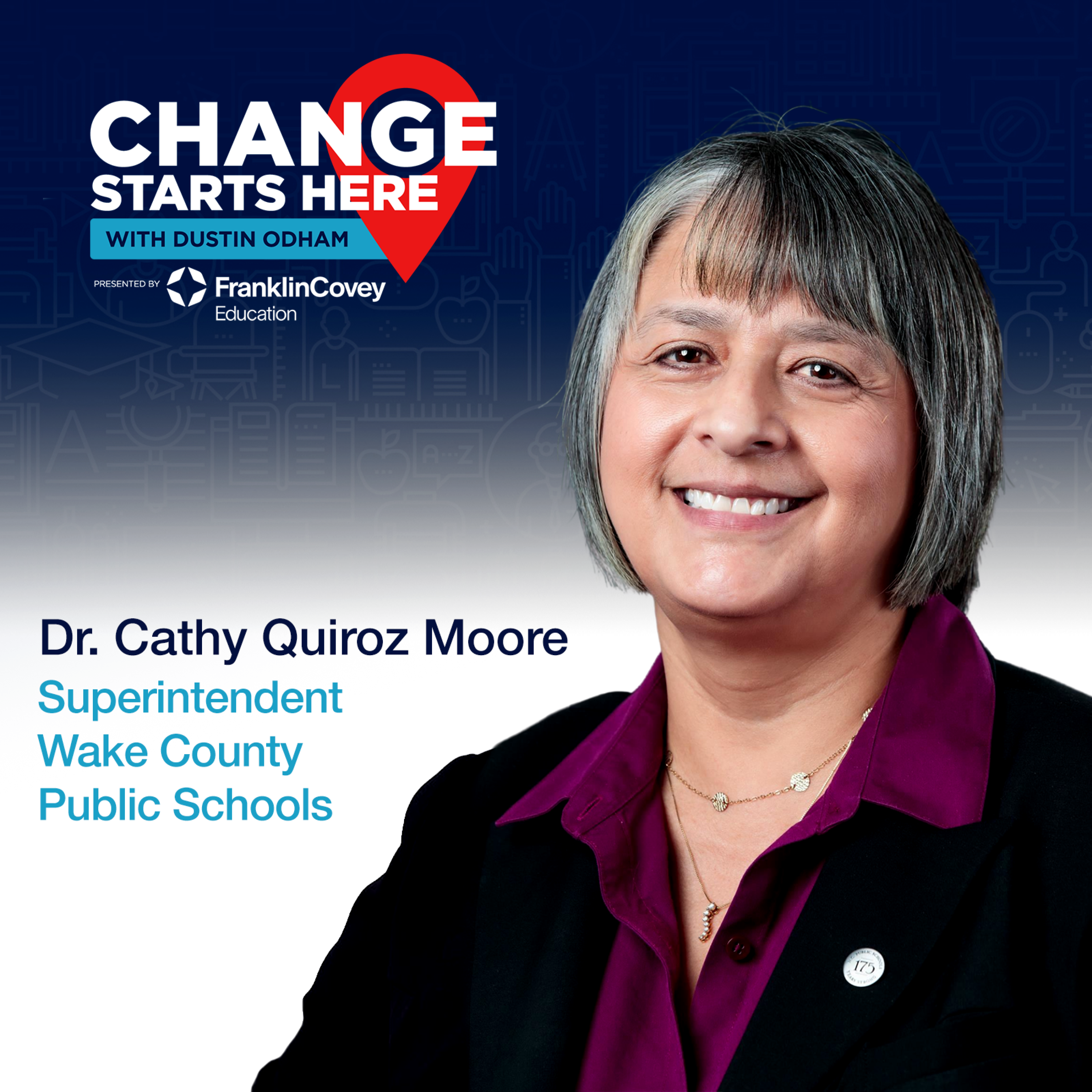 Dr. Catherine Quiroz Moore - Every Student has Potential