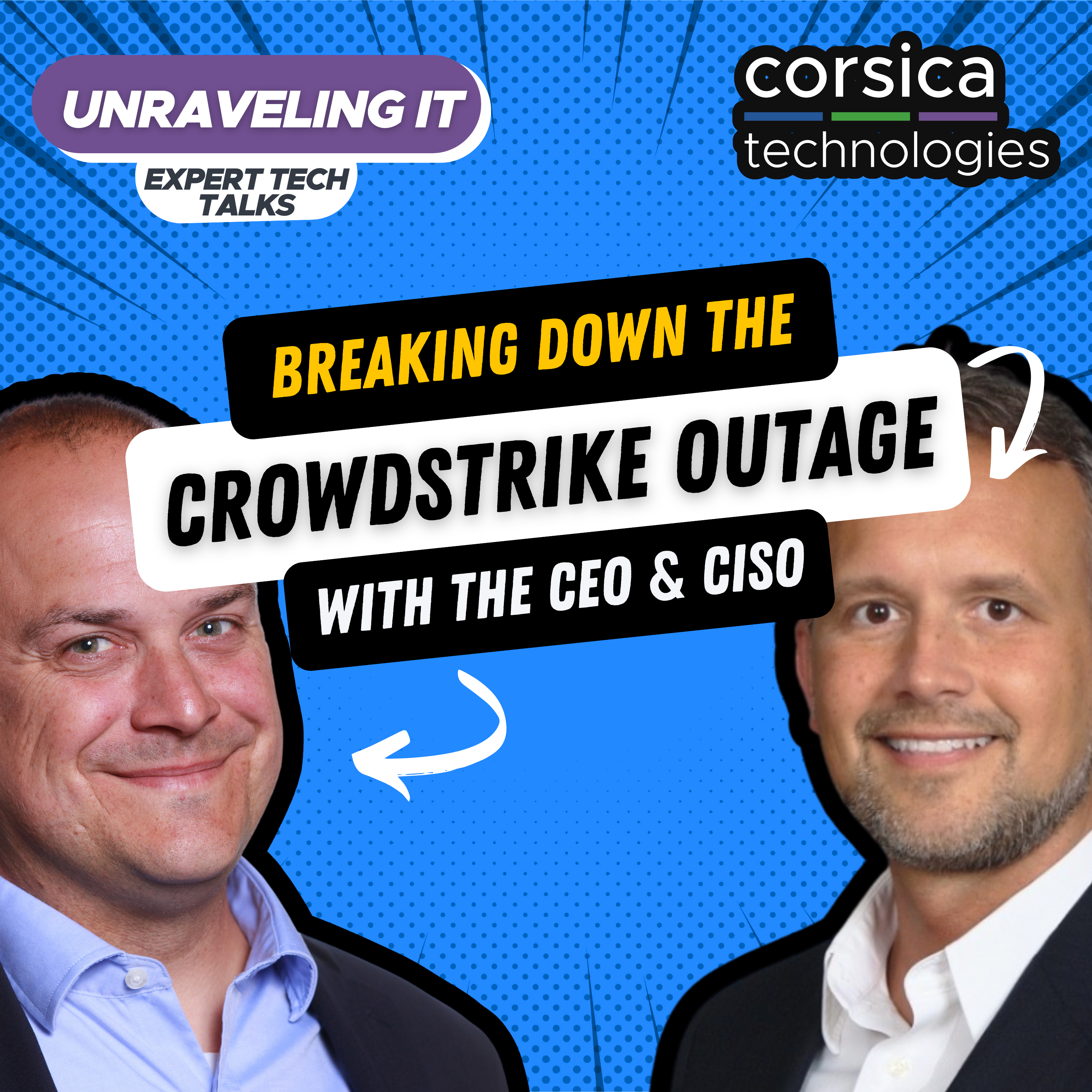 Unpacking the CrowdStrike Outage: Lessons in Business Continuity (Episode 18)