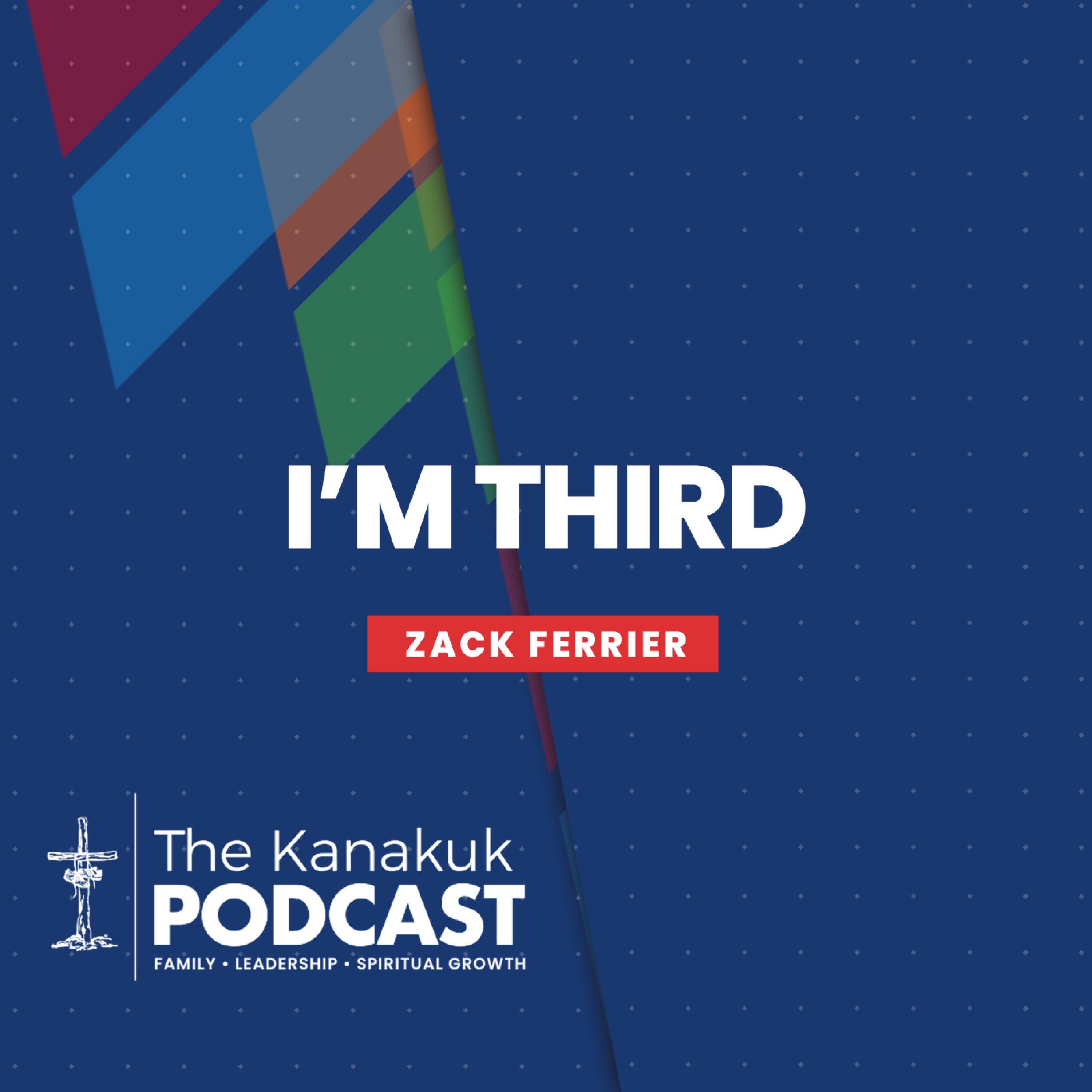 The Kanakuk Podcast