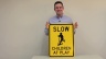 Slow Children at Play Signs