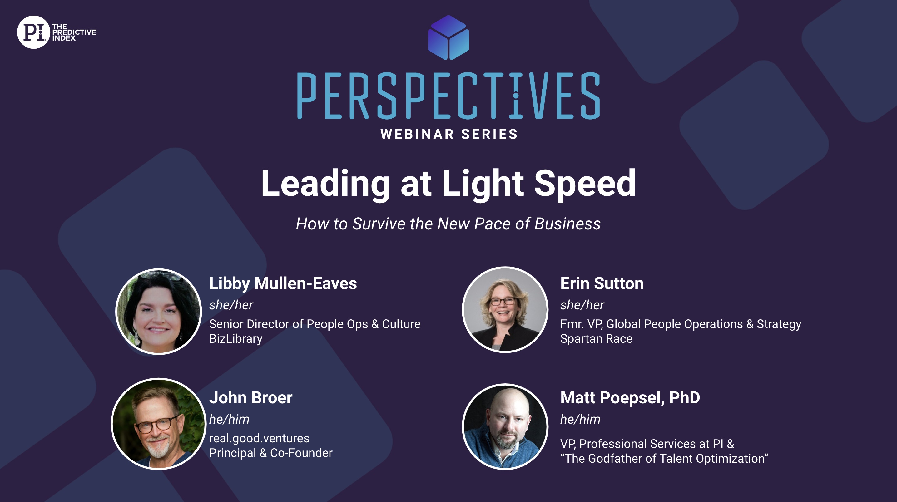 Perspectives: Leading at Light Speed