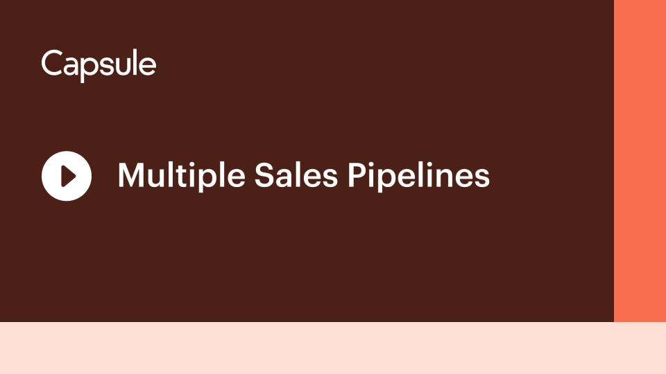 Multiple Sales Pipelines