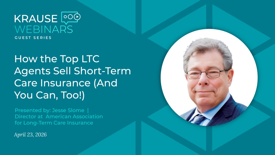 How the Top LTC Agents Sell Short-Term Care Insurance (And You Can, Too!)