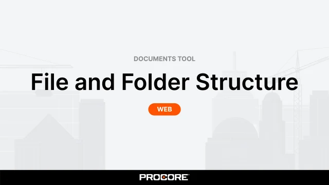 Créer une structure de dossier de projet standard pour l'outil Documents -  Procore