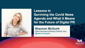 Lessons in Surviving the Covid News Agenda & What it Means for the Future of Digital PR