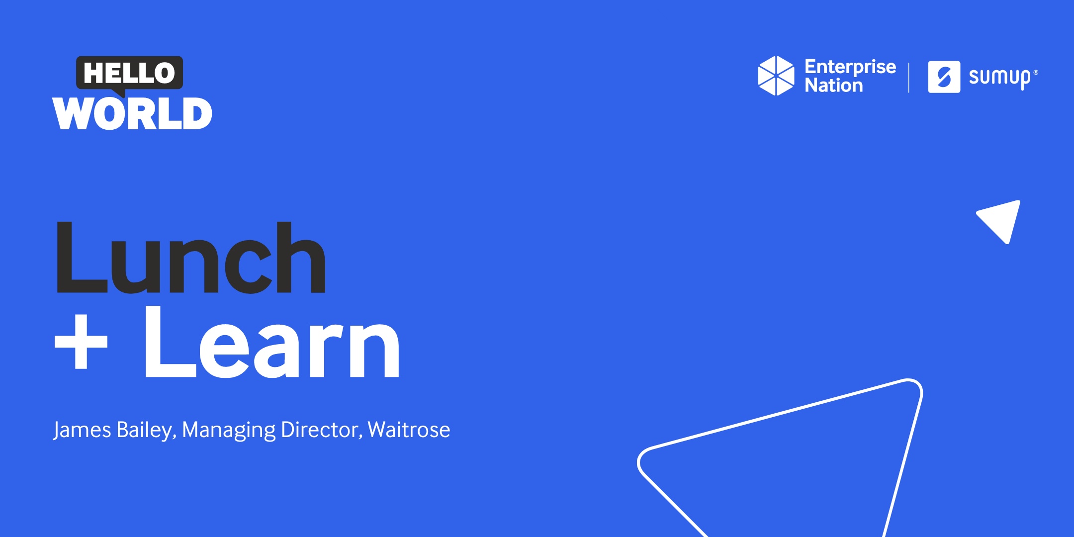 Lunch and Learn with James Bailey, Managing Director, Waitrose