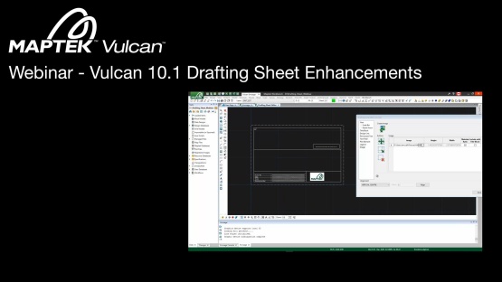 Webinar: Vulcan 10.1 Drafting Sheet Enhancements