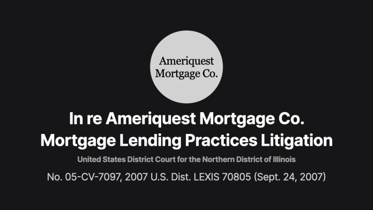 In re Ameriquest Mortgage Co. Mortgage Lending Practices Litigation