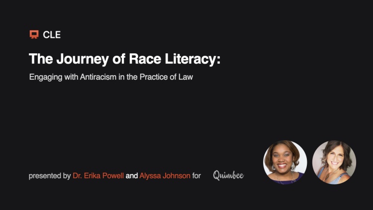 Cle Online Course Take The Journey Of Race Literacy Engaging With Antiracism In The Practice 