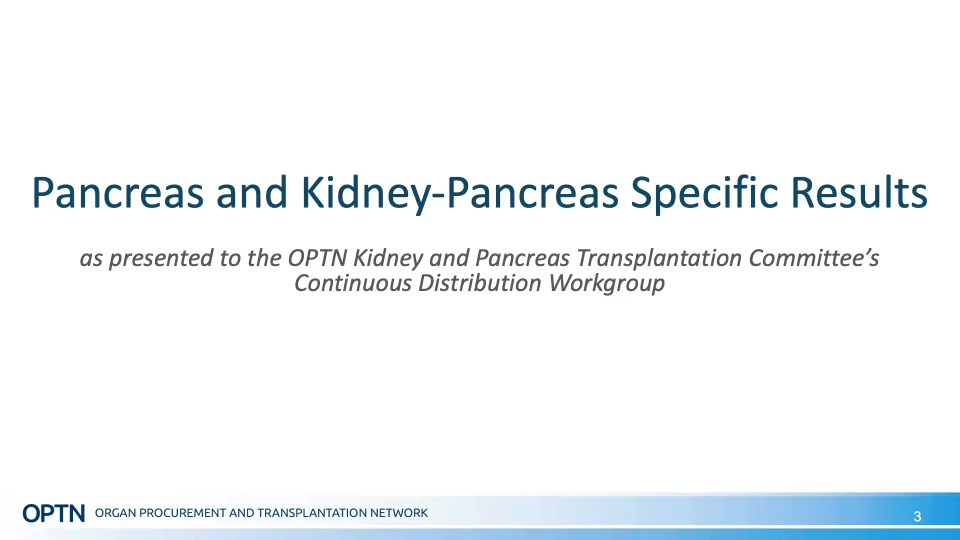 Continuous Distribution of Kidneys and Pancreata Committee Update