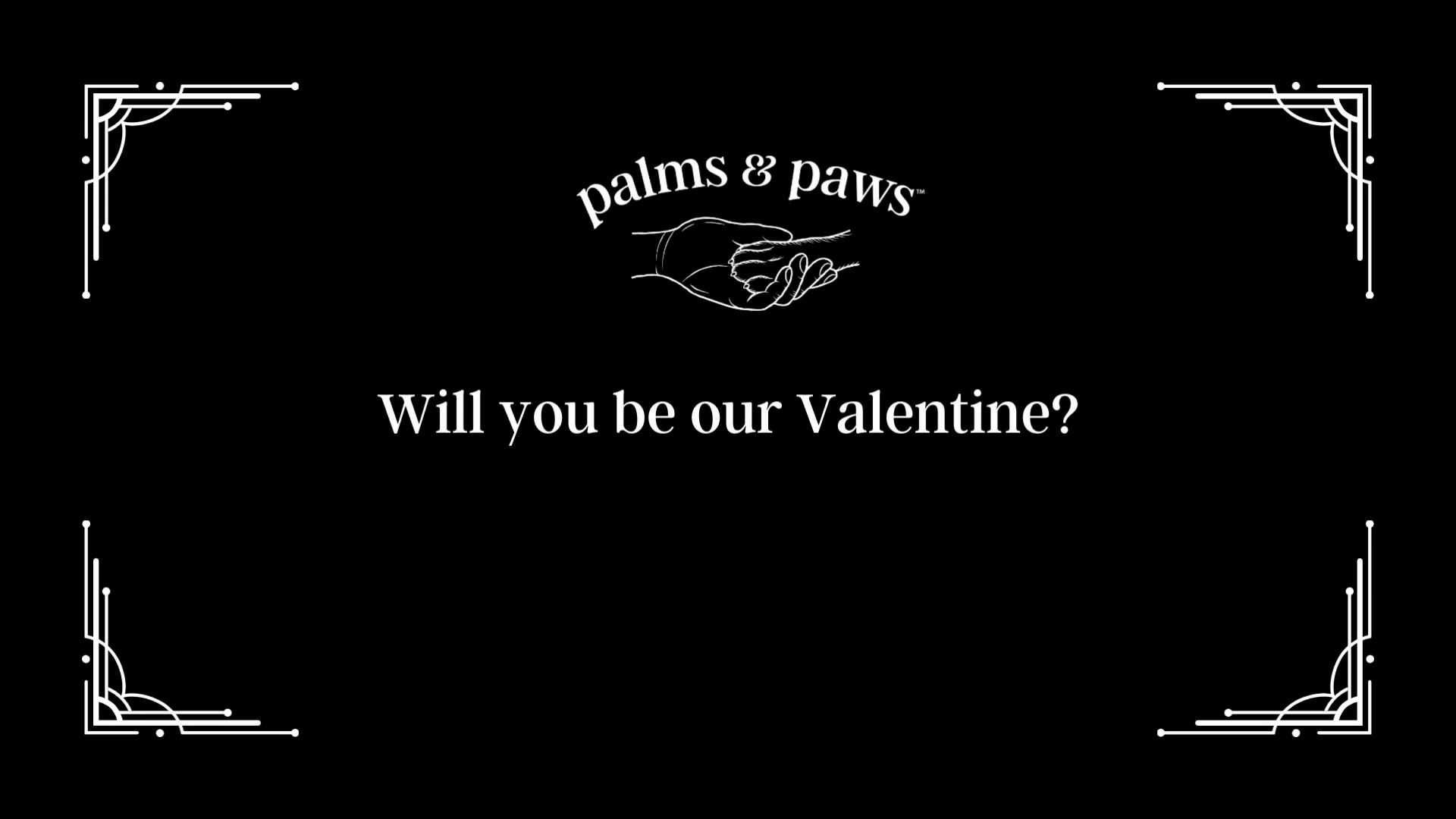 Will You Be Our Valentine?