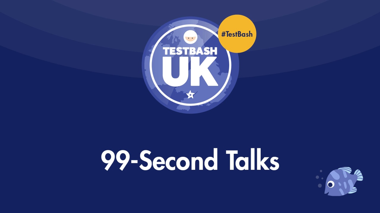 99 Second Talks at TestBash UK 2023 image