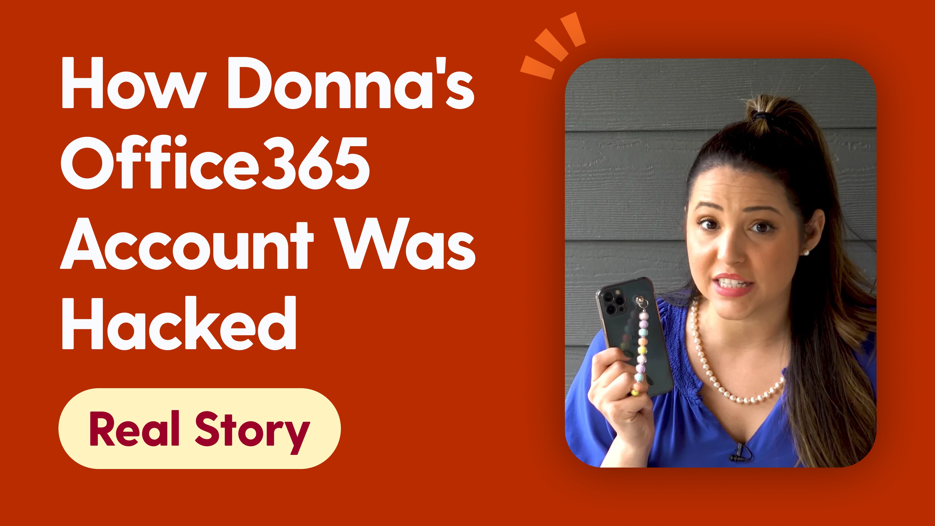 How Donna's Office365 Account Was Hacked