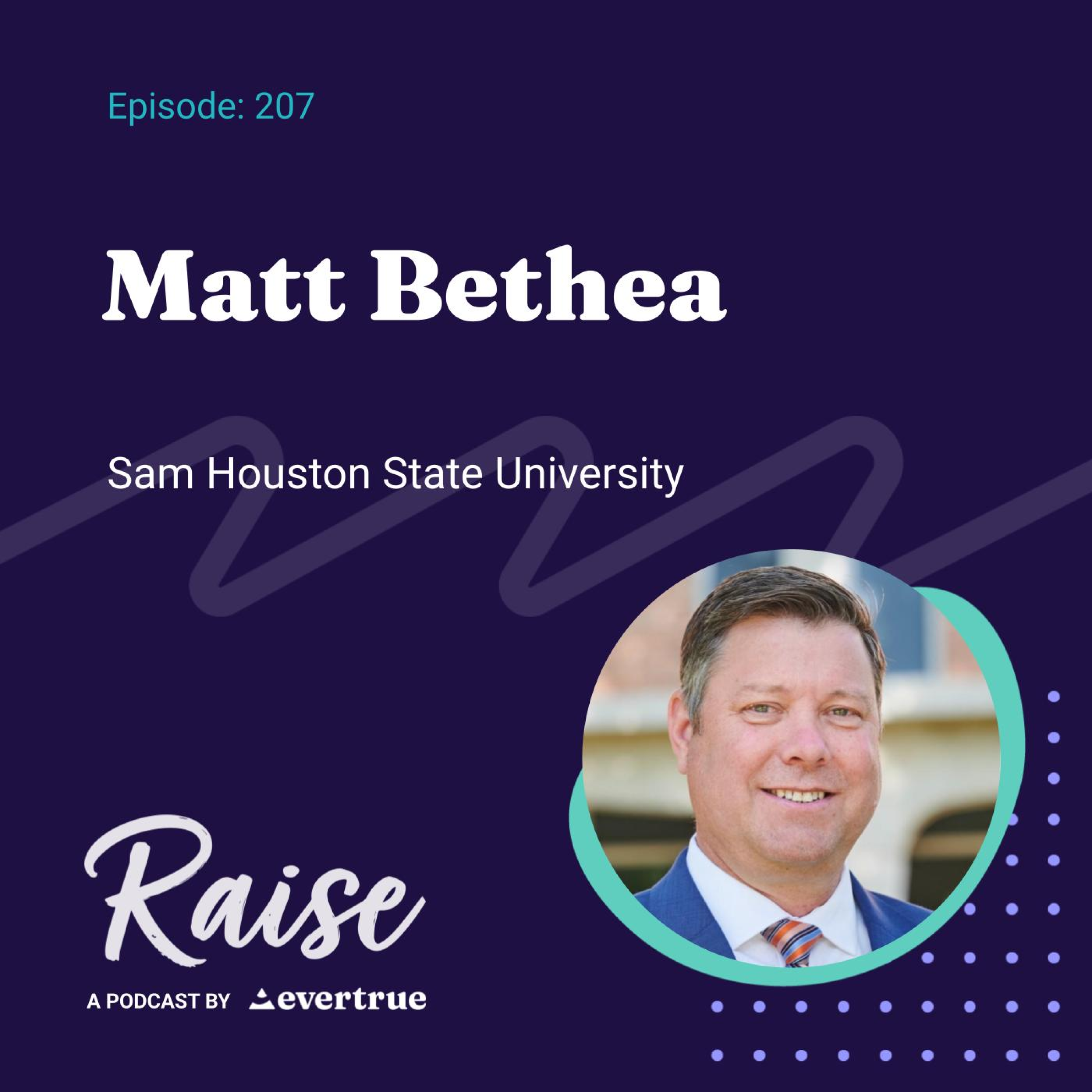 207: Matt Bethea, Sam Houston State University episode artwork