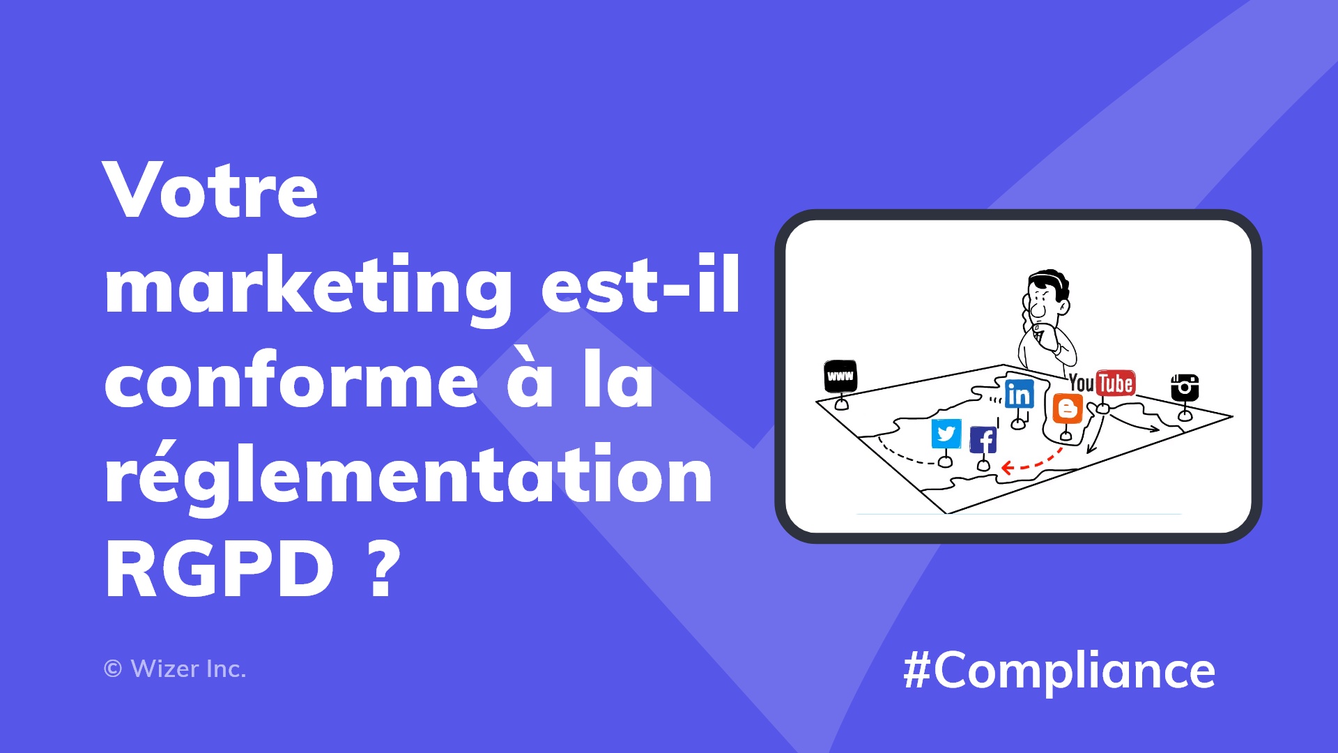 Votre marketing est-il conforme à la réglementation RGPD ?