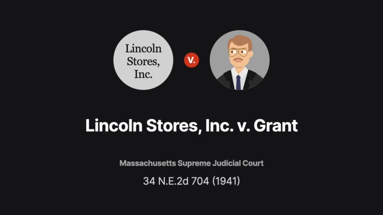 Lincoln Stores v. Grant