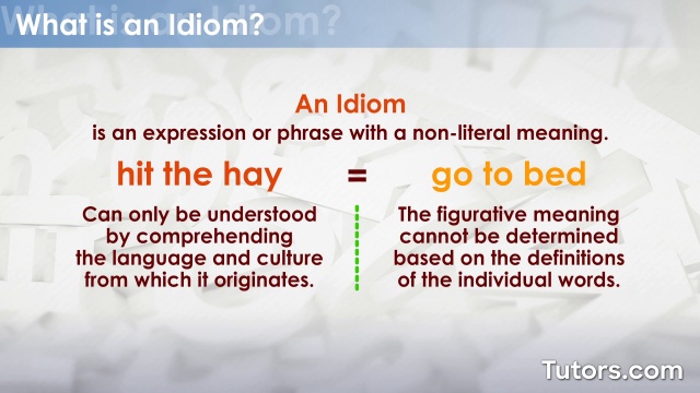 What Is Idiom