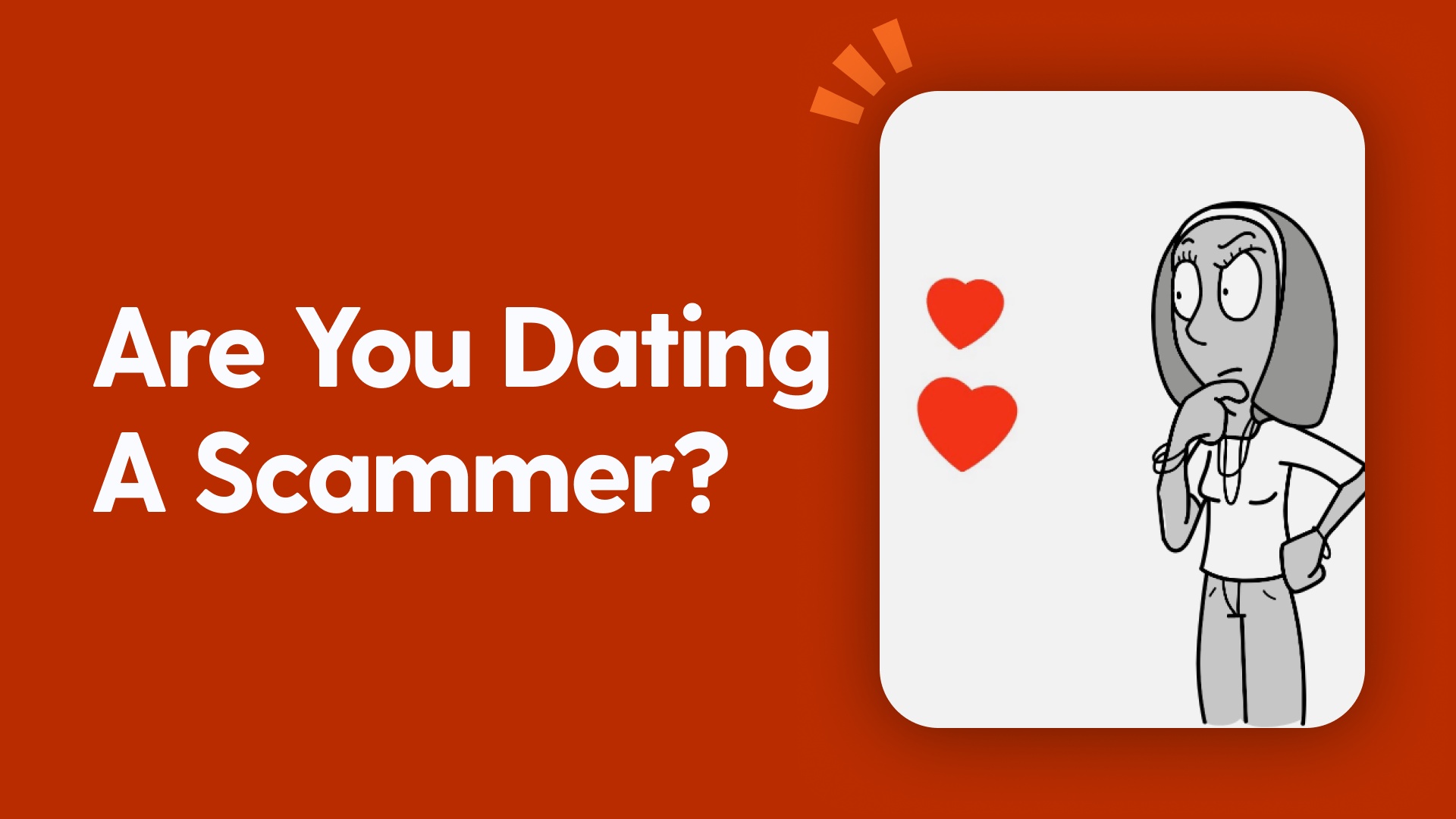 Are You Dating A Scammer?