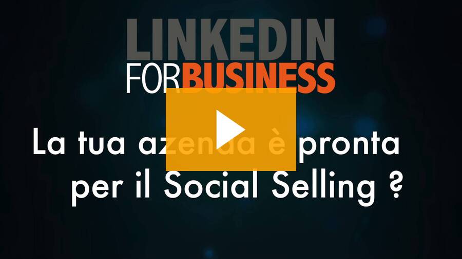 La tua azienda è pronta per il social selling?