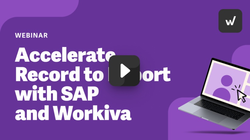 Accelerate Record to Report with SAP and Workiva | Workiva