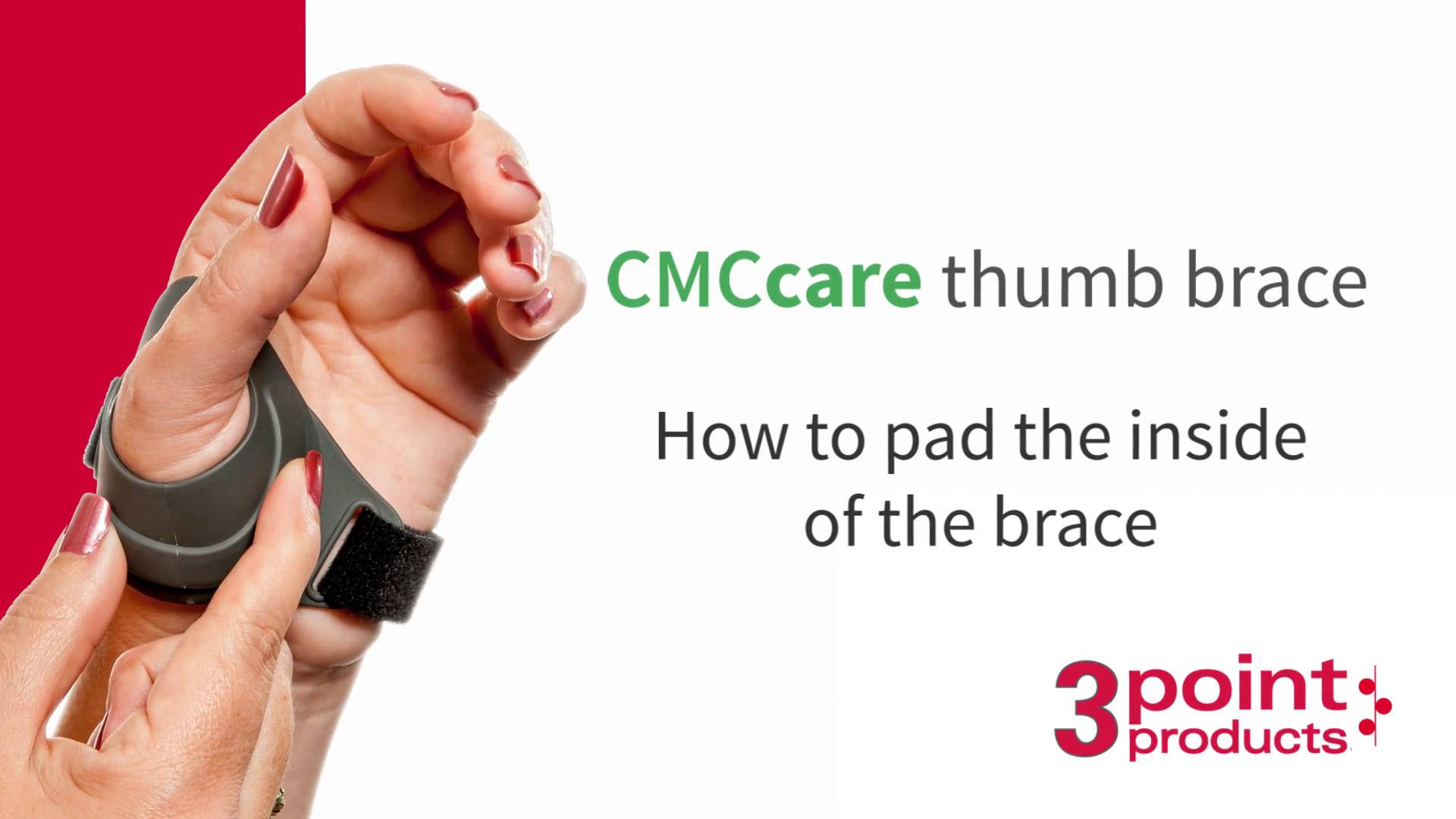 How to Pad the CMCcare Thumb Brace