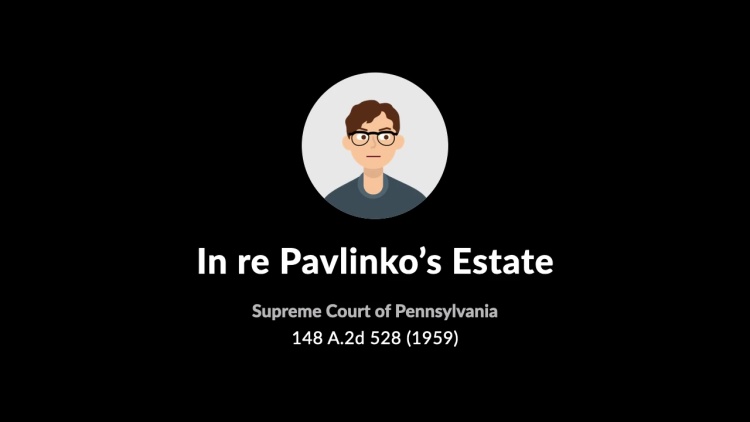 In re Pavlinko's Estate