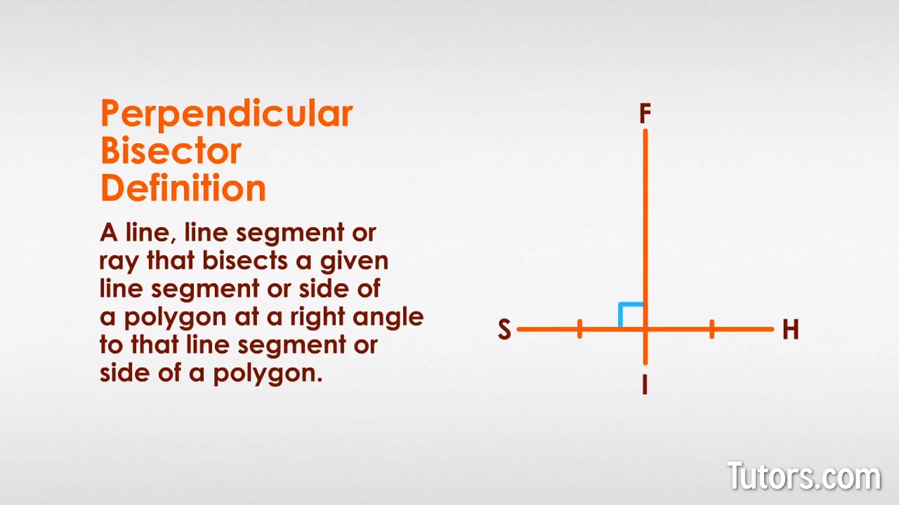 perpendicular bisector of a line segment