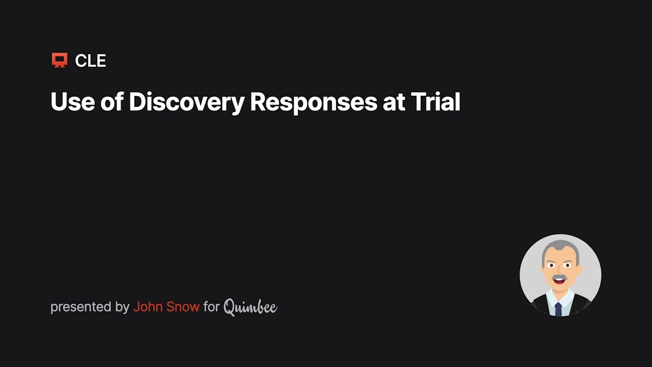 CLE Online Course: Take Use Of Discovery Responses At Trial Online ...