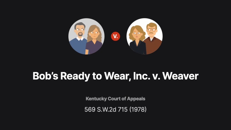 Bob's Ready to Wear, Inc. v. Weaver